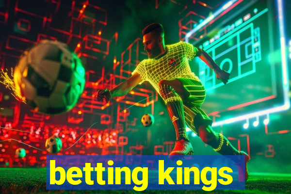 betting kings
